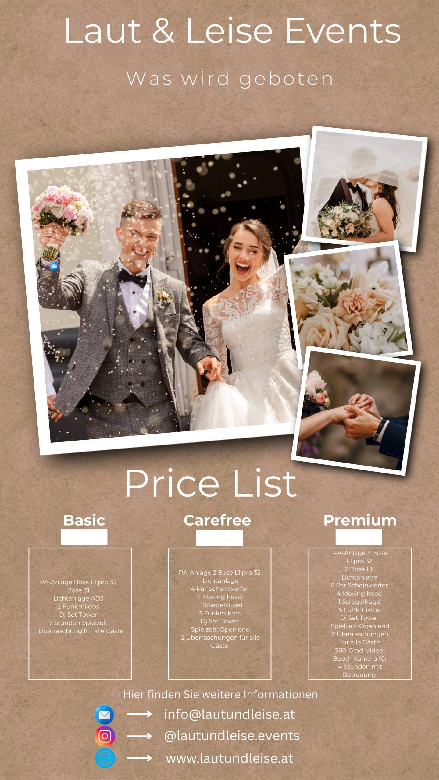 Hier sehen sie ein Bild von einem Hochzeitspaar und die 3 Pakete die ich anbiete.
Bacic Paket
Carefree Paket
Premium Paket 